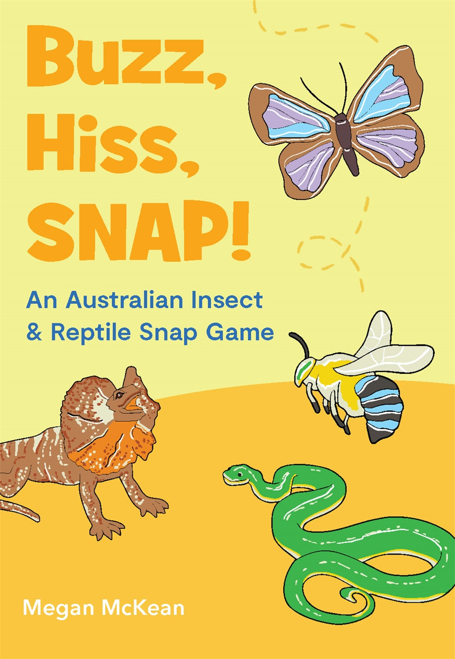 Buzz, Hiss, SNAP!